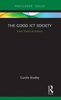 Abbildung von: The Good ICT Society - Routledge