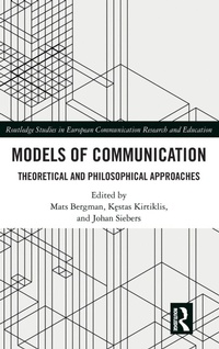 Enlarge image Cover: Models of Communication - Routledge