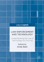 Cover: Law Enforcement and Technology - Palgrave Macmillan