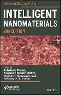 Enlarge image Cover: Intelligent Nanomaterials, Second Edition - Wiley