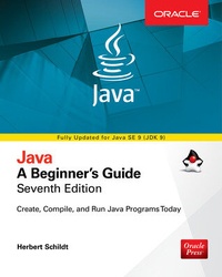Enlarge image Cover: Java: A Beginner's Guide, Seventh Edition - McGraw-Hill Education