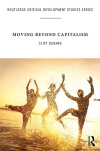 Enlarge image Cover: Moving Beyond Capitalism - Routledge