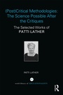 Bild: (Post)Critical Methodologies: The Science Possible After the Critiques - Routledge