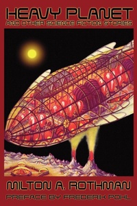 Enlarge image Cover: Heavy Planet and Other Science Fiction Stories - Wildside Press