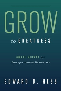 Enlarge image Cover: Grow to Greatness - Stanford Business Books,US