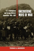 Cover: Uncovering Ways of War - Cornell University Press