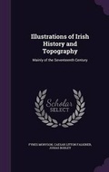 Cover: Illustrations of Irish History and Topography - Palala Press