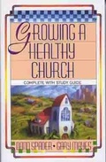 Cover: Growing a Healthy Church - Moody Publishers