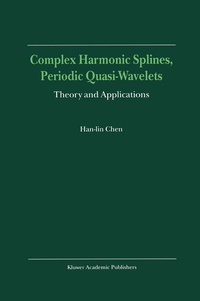 Abbildung von: Complex Harmonic Splines, Periodic Quasi-Wavelets - Kluwer Academic Publishers