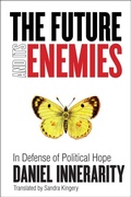 Cover: The Future and Its Enemies - Stanford University Press