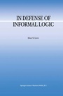 Cover: In Defense of Informal Logic - Kluwer Academic Publishers