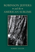 Cover: Robinson Jeffers and the American Sublime - Stanford University Press