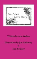 Cover: An Alien Love Story - Blurb