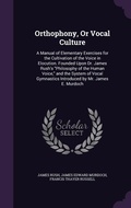 Cover: Orthophony, Or Vocal Culture - Palala Press