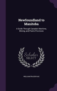 Enlarge image Cover: Newfoundland to Manitoba - Palala Press