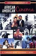 Cover: Historical Dictionary of African American Cinema - Scarecrow Press