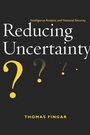 Cover: Reducing Uncertainty - Stanford University Press