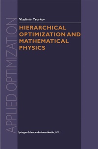 Abbildung von: Hierarchical Optimization and Mathematical Physics - Springer