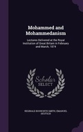 Cover: Mohammed and Mohammedanism - Palala Press