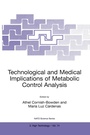 Cover: Technological and Medical Implications of Metabolic Control Analysis - Kluwer Academic Publishers