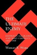 Cover: The Ultimate Enemy - Cornell University Press