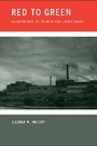 Cover: Red to Green - Cornell University Press