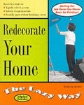 Cover: Redecorate Your Home the Lazy Way - Alpha Books