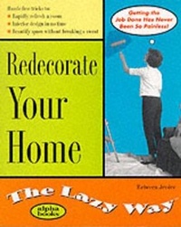 Enlarge image Cover: Redecorate Your Home the Lazy Way - Alpha Books
