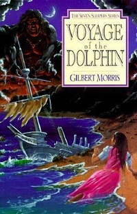Enlarge image Cover: Voyage of the Dolphin: Book 7 - Moody Publishers