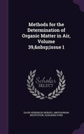 Cover: Methods for the Determination of Organic Matter in Air, Volume 39, Issue 1 - Palala Press
