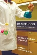 Cover: Motherhood, the Elephant in the Laboratory - ILR Press