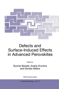 Enlarge image Cover: Defects and Surface-Induced Effects in Advanced Perovskites - Kluwer Academic Publishers