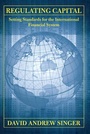 Cover: Regulating Capital - Cornell University Press