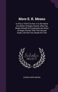 Cover: More E. K. Means - Palala Press