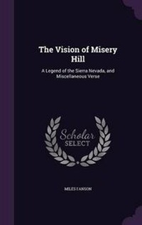 Enlarge image Cover: The Vision of Misery Hill - Palala Press