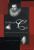 Cover: Sir Edward Coke and the Elizabethan Age - Stanford University Press