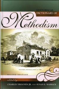 Enlarge image Cover: Historical Dictionary of Methodism - Scarecrow Press