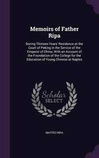 Abbildung von: Memoirs of Father Ripa - Palala Press