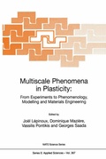 Cover: Multiscale Phenomena in Plasticity: From Experiments to Phenomenology, Modelling and Materials Engineering - Kluwer Academic Publishers