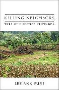 Enlarge image Cover: Killing Neighbors - Cornell University Press
