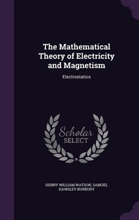 Enlarge image Cover: The Mathematical Theory of Electricity and Magnetism - Palala Press