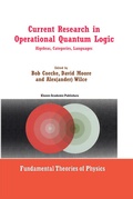 Cover: Current Research in Operational Quantum Logic - Springer