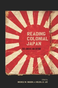 Enlarge image Cover: Reading Colonial Japan - Stanford University Press