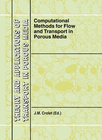 Enlarge image Cover: Computational Methods for Flow and Transport in Porous Media - Kluwer Academic Publishers