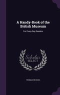 Cover: A Handy-Book of the British Museum - Palala Press