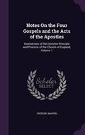 Cover: Notes On the Four Gospels and the Acts of the Apostles - Palala Press