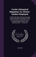 Cover: Curtis's Botanical Magazine, Or, Flower-Garden Displayed - Palala Press