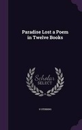 Cover: Paradise Lost a Poem in Twelve Books - Palala Press