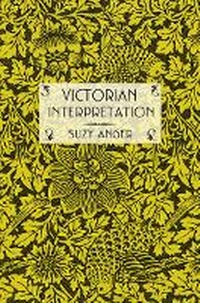 Enlarge image Cover: Victorian Interpretation - Cornell University Press