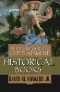 Enlarge image Cover: Introduction To The Old Testament Historical Books, An - Moody Publishers